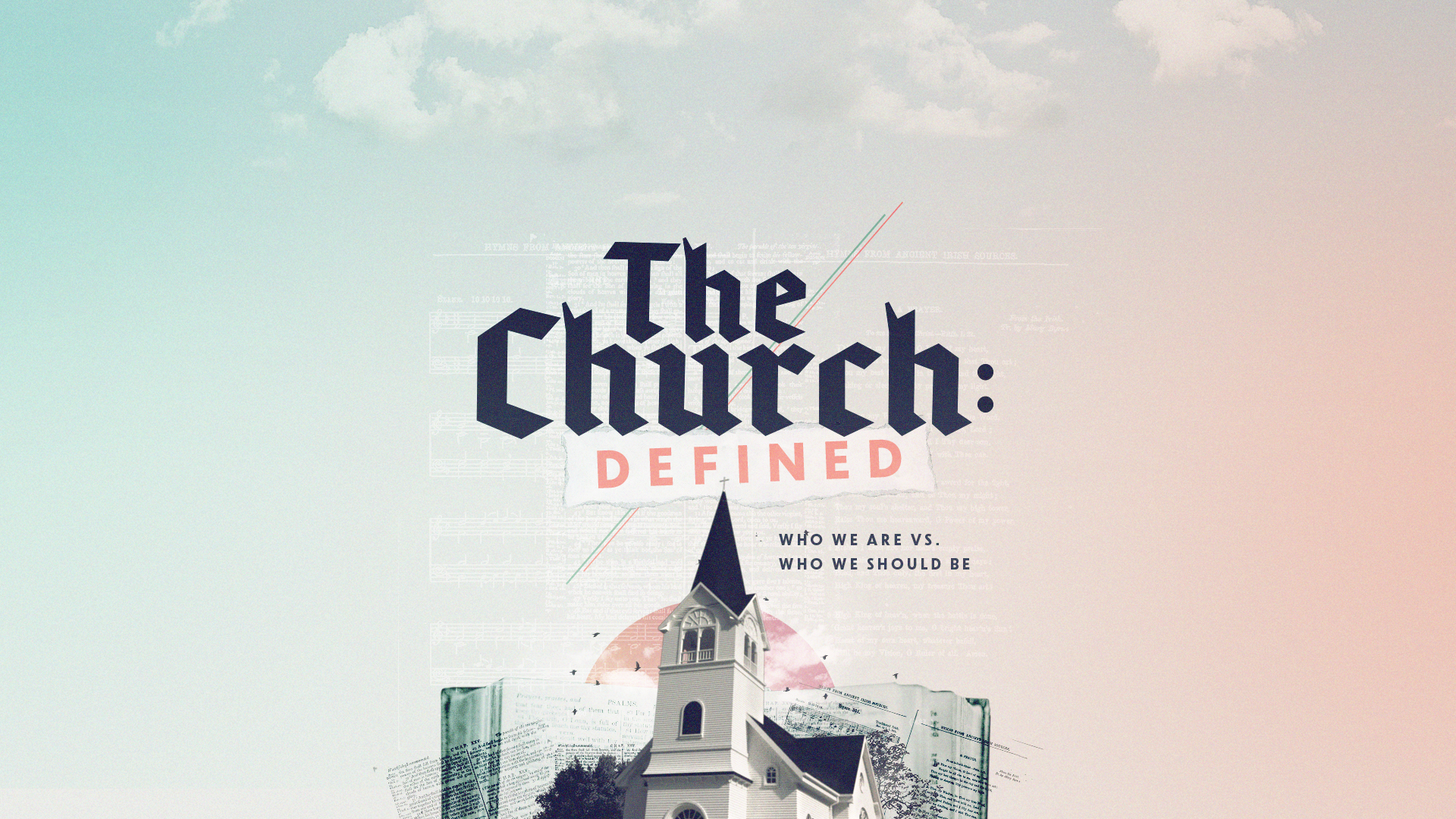 The Church Defined - Acts 2 banner