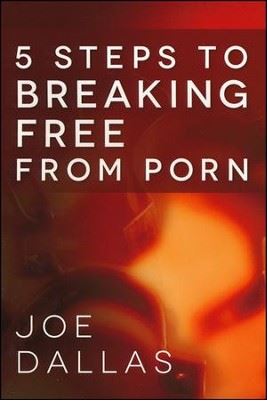 5 Steps to Breaking Free from Porn.JPG