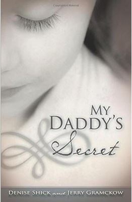 My Daddy's Secret.JPG